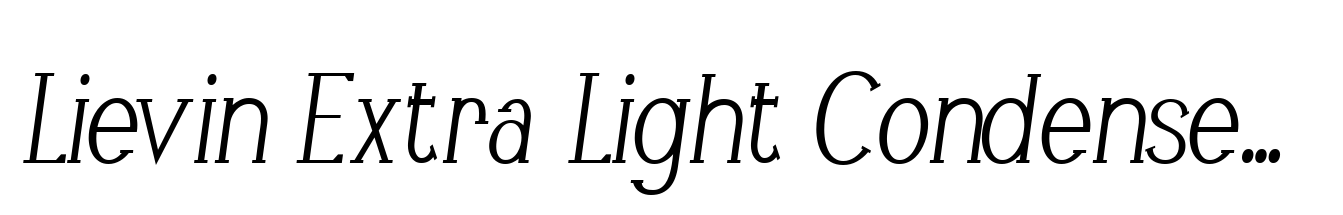 Lievin Extra Light Condensed Italic